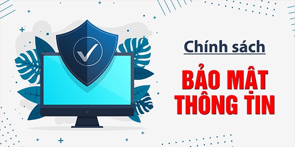 Chinh-sach-bao-mat-thong-tin